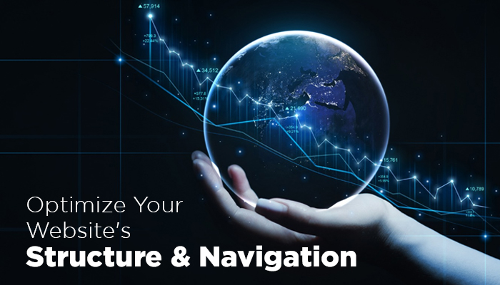 Optimize Your Website's Structure and Navigation