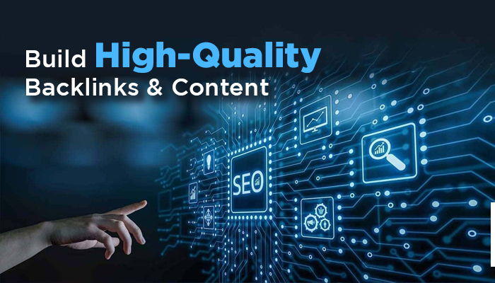 Build High-Quality Backlinks And Content